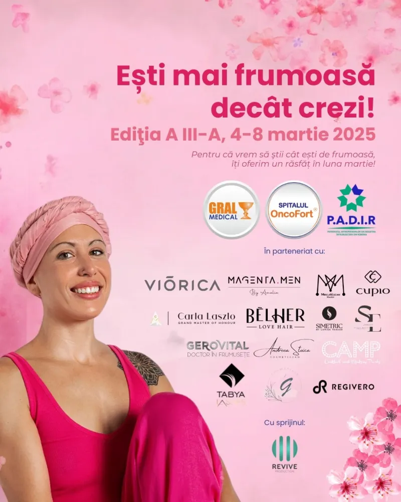 “Ești mai frumoasă decât crezi”, campania GRAL Medical & OncoFort și P.A.D.I.R. a ajuns la ediția a III-a